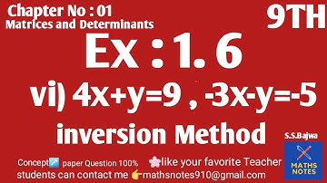 Class 9th Maths Chapter No 1| 4x+y=9,-3x-y=-5| inversion Method | Ex#1.6,Q#1(vi) 9thmaths| 9th maths