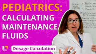 Calculating Maintenance Fluids: Pediatrics Dosage Calculation for Nursing Students | @LevelUpRN