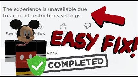 How to fix "Account is restricted from accessing this experience" in Roblox 2025