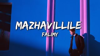 Mazhavillile - FALIMY (Lyrics)