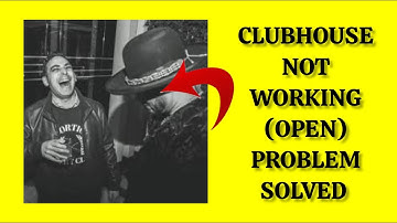 How To Solve Clubhouse App Not Working/Not Open Problem|| Rsha26 Solutions