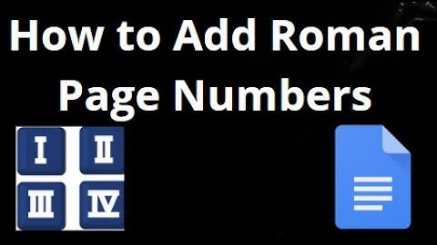 How to Add Roman Page Numbers in Google Docs – Full Guide