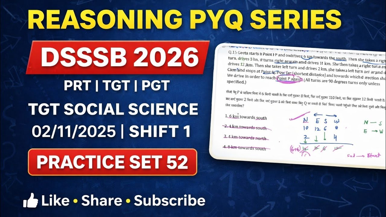 DSSSB REASONING 🔴 TARGET DSSSB 2026🔴 PRACTICE SET 52 