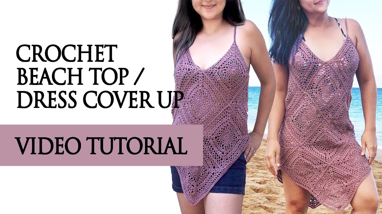 How to crochet Granny Beach Top or Swimsuit Dress Cover-up (Free ...