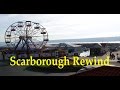 A Scarborough Rewind - 1970s