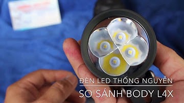 L4X CÁCH PHÂN BIỆT THẬT GIẢ // ĐÈN LED THỐNG NGUYỄN