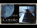 【Z FACTION】Coyote
