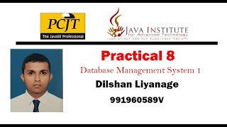 DBMS Question Session Task No  08 | 1st Year | Semester 01 | Java Institute | Dilshan Liyanage