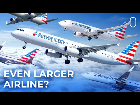 American Airlines: Could The World's Largest Airline Become Even Larger?