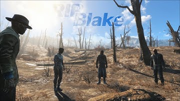 Funeral for Blake - RIP Blake, you will be missed - Fallout 4