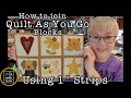 Quilt as you go - joining quilt blocks together with sashing  -  QAYG made easy!!