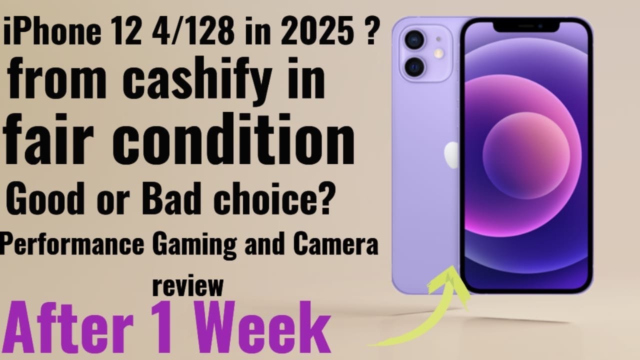 IPHONE 12 In 2025 from Cashify in fair condition good or bad? iphone 
