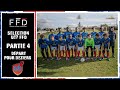 Sélection U17 / Direction AS Béziers # 4 - France Football Détection