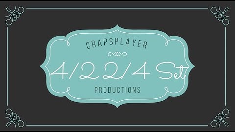 CrapsPlayer 4-2 2-4 (Great Roll!)