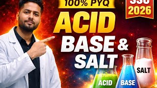 👉 Acid Base Salt in One Shot ⚡ PART-01 ⚡ | SSC, Railway, CTET & JTET 2026 | PYQ + Tricks