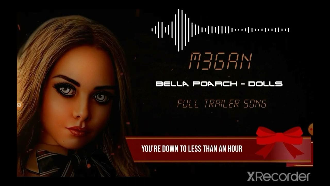 M3GAN 🔥Dolls by Bella Poarch ⚔️Full Trailer 2 Song 🎀lyrics Ⓜ️3gan YouTube