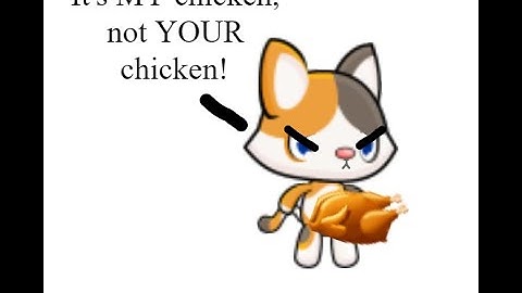 EPISODE 18 (SKIT) || Never Ask a Calico For Their Chicken || Meow Playground || MPGWB