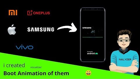 i created 😅 top brands boot animation with visualizer of sound #Top smartphones brand boot animated
