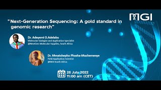 MGI Webinar | Next Generation Sequencing A gold standard in genomic research screenshot 2