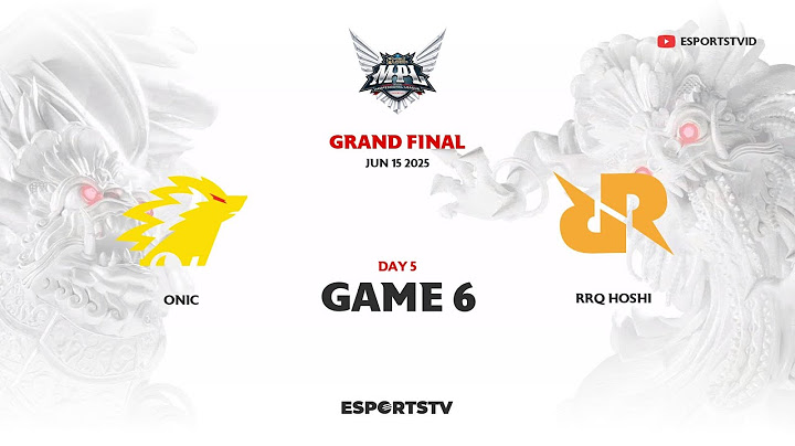 ONIC vs RRQ Hoshi GAME 6 GRAND FINAL MPL ID S15 | RRQ VS ONIC ESPORTSTV