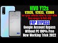 VIVO Y12s (v2033, v2026, v2069) FRP Bypass || Google Account Lock Remove Without PC 100% Free