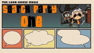 The Loud House Music - Search Party 1
