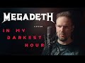 In My Darkest Hour - Megadeth (cover) Vocaluga