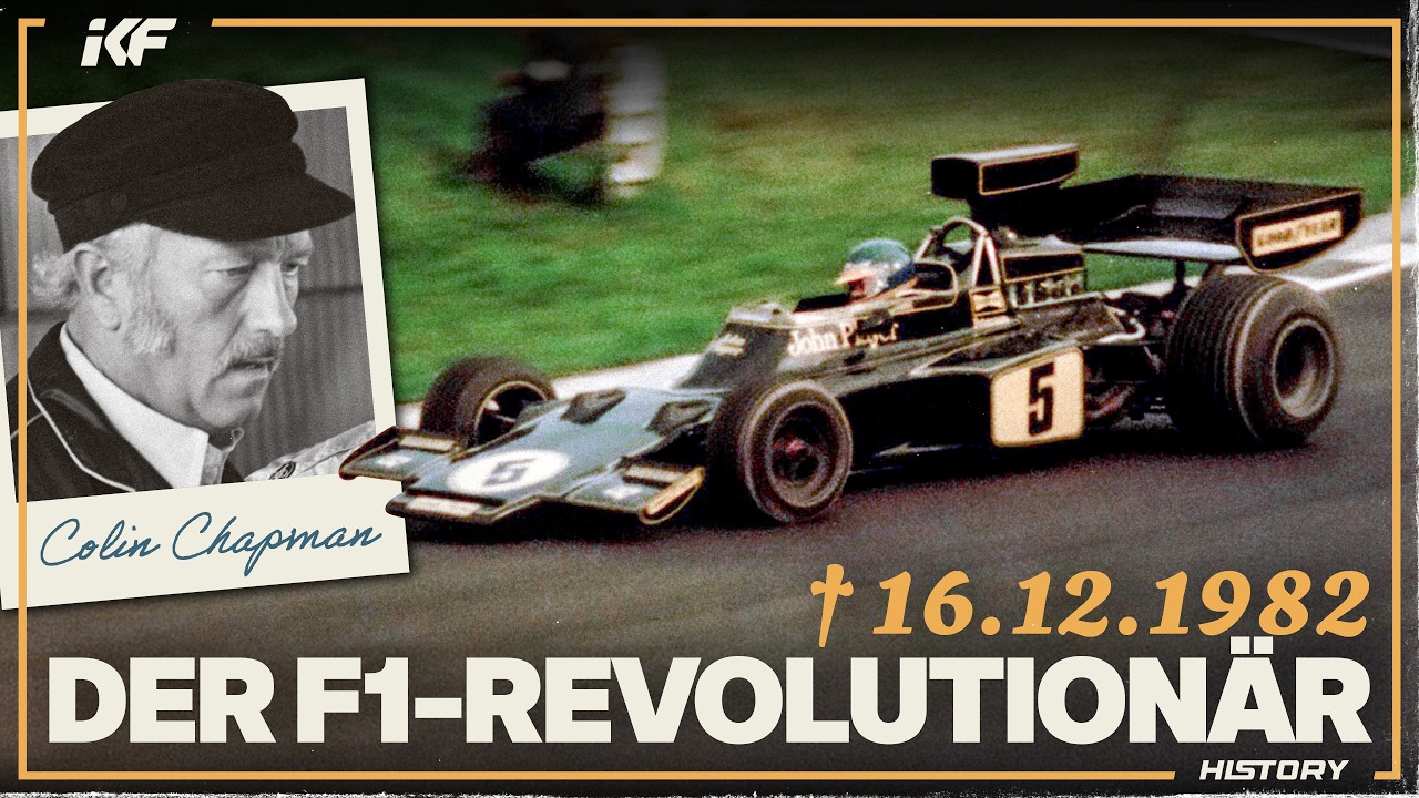 Vergessene Legenden: Wie Lotus und Colin Chapman die Formel 1 revolutionierten!