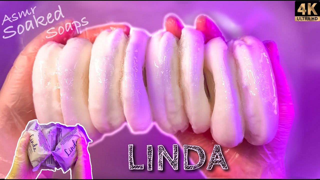 ASMR 🤍 LINDA 🤍 Soaked Soaps || АСМР Мыление и Размоекшее Мыло #asmr