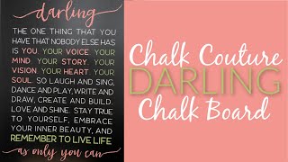 Chalk Couture Darling Board