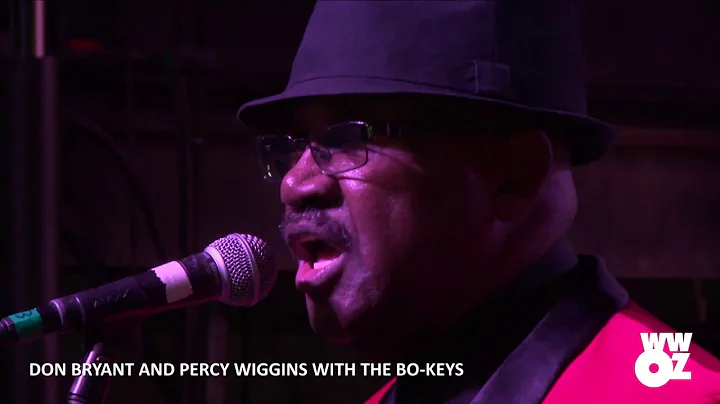 Don Bryant & Percy Wiggins with the Bo-Keys - Full Set - Crescent City Blues & BBQ Festival (2018)