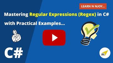 Mastering Regular Expressions in C# with Practical Examples  | Regex Demystified | Learn N Njoy...