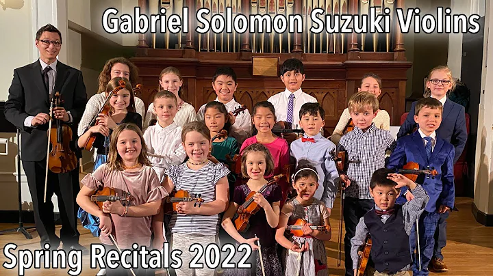 Gabriel Solomon Suzuki Violins Spring Recitals 2022