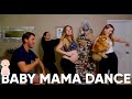 Baby Mama Dance