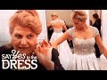 Bride Can't Move Her Arms in Her Wedding Dress! | Say Yes To The Dress