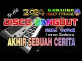 Akhir Sebuah Cerita - Imron Sadewo Karaoke (Nada Cowok) Disco Dangdut Orgen Tunggal