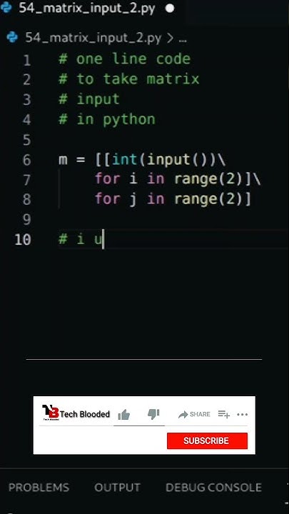 One Line Program To Take Matrix Input Using Python | Python Matrix ...