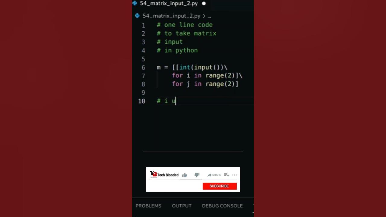 One Line Program To Take Matrix Input Using Python | Python Matrix ...