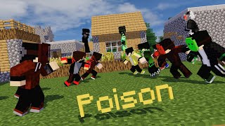 "Poison" - A MINECRAFT MUSIC VIDEO