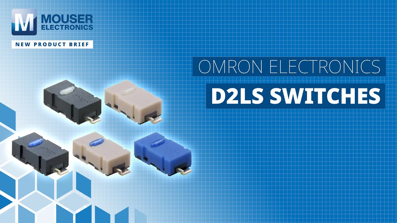Omron Electronics D2LS Switches New Product Briefs Mouser