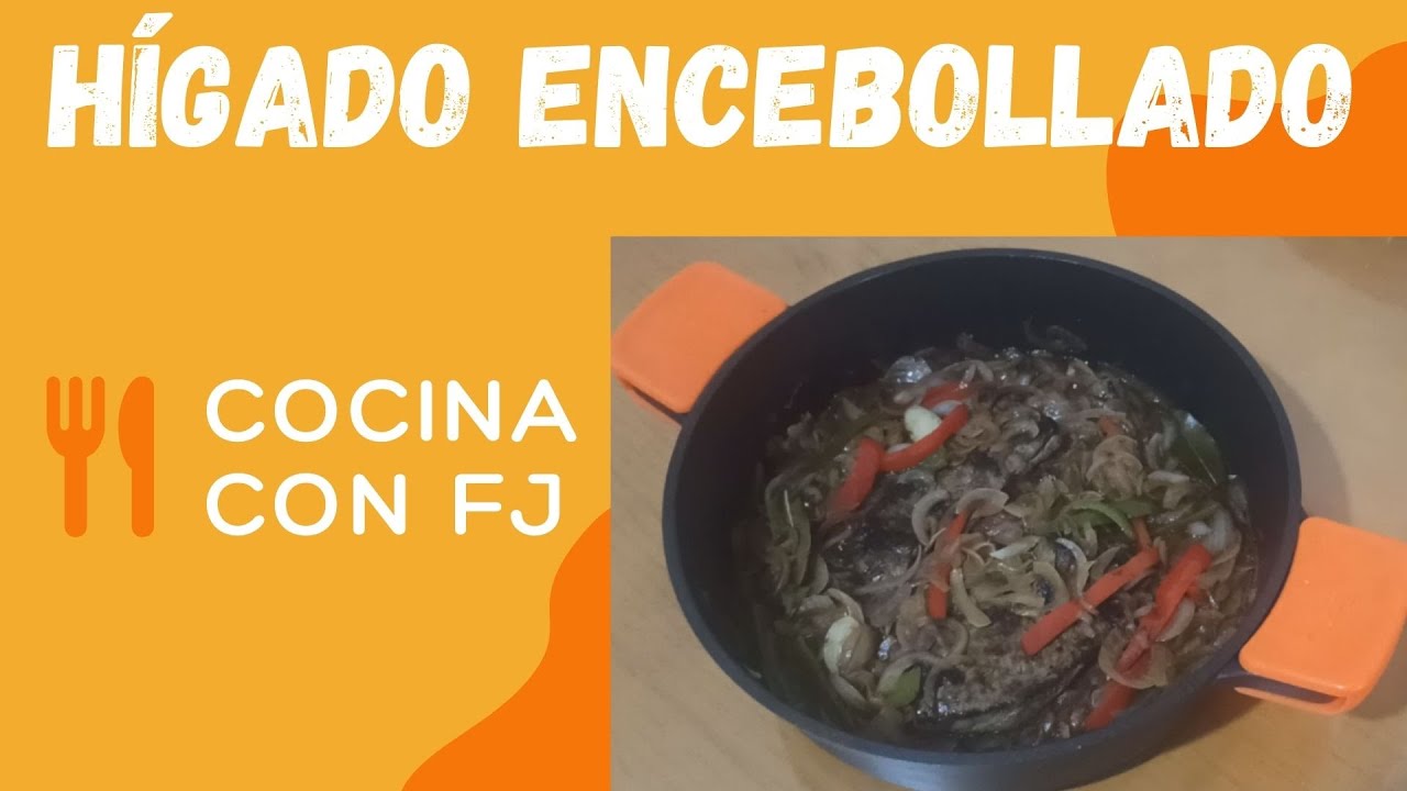 Cómo hacer hígado encebollado