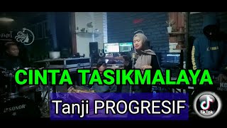 CINTA TASIKMALAYA versi TANJI PROGRESIF (tanjidor) FILY KURCACI MUSIC viral TIKTOK