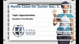 Famous JSS 1 Maths Lesson 14 - Approximation. Like, Share And Subscribe. Net Worth