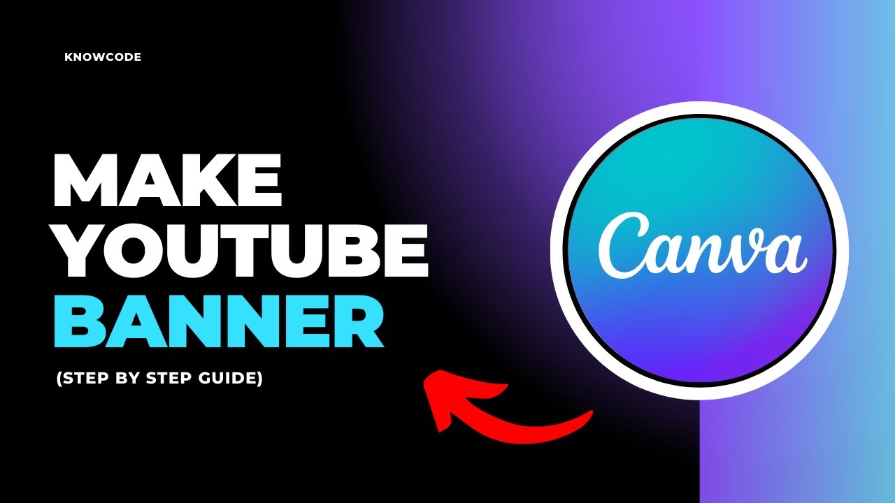 How to make canva youtube banner (Step By Step) - YouTube