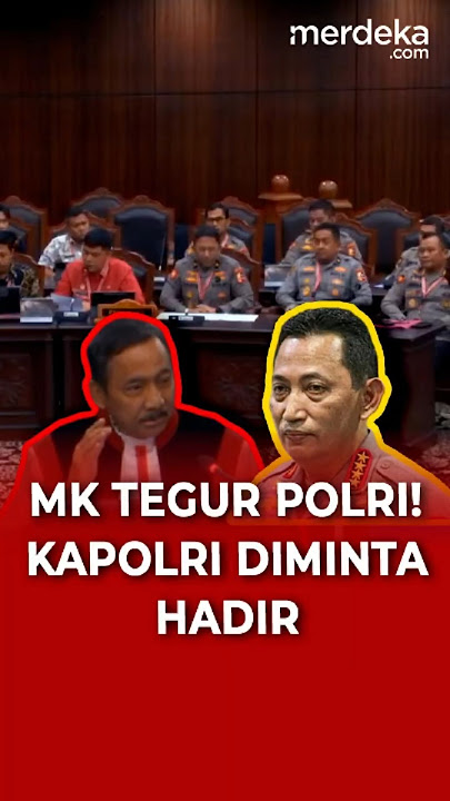 Download lagu Ketua MK Tegur Keras Polri, Minta Kapolri Hadir Langsung di Sidang MK!