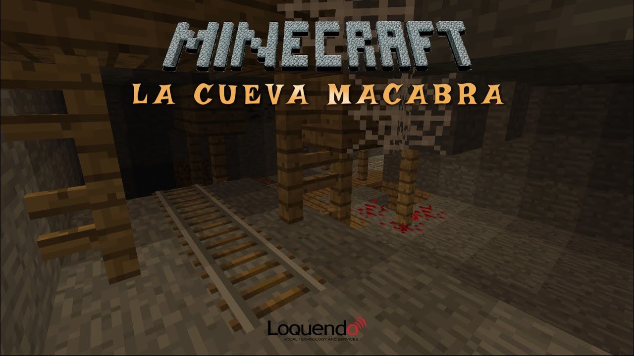 Minecraft Creepypasta - La Cueva Macabra (Loquendo)
