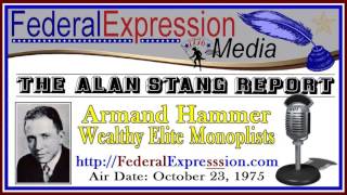 Alan Stang Report   Armand Hammer