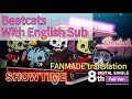SHOW TIME - FANMADE translation (English subbed)【Beatcats】