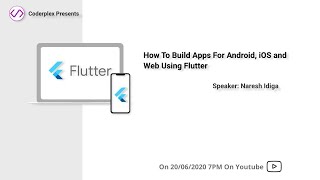 How to Build Cross Platform Apps for Android, iOS and Web Using Flutter