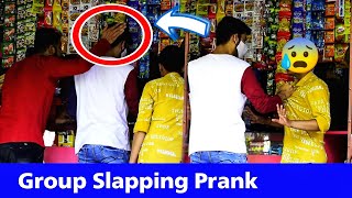 Group Slapping Prank | Part 5 | Prakash Peswani Prank |